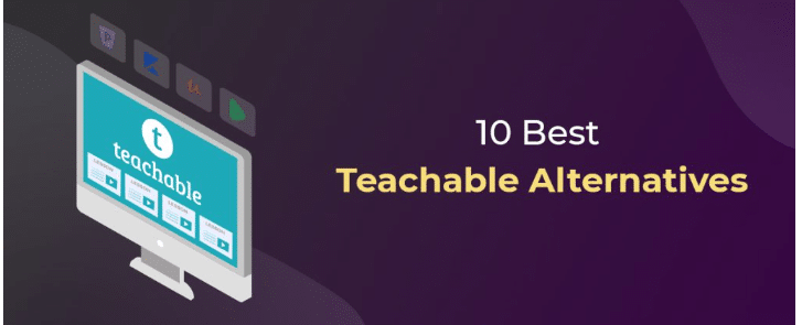 top 10 teachable alternatives